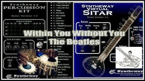 Within You Without You (The Beatles) Virtual Sitar, Percussion Tabla VST VST3 AU EXS24 KONTAKT nki
