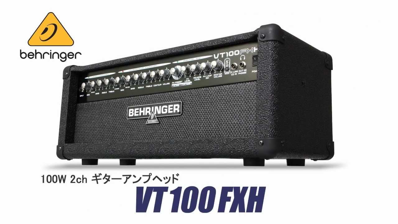 BEHRINGER / ギターアンプヘッド VT100FXH