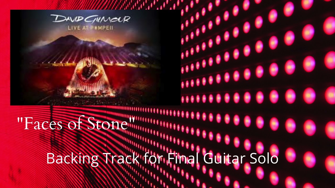 "Faces of Stone" Backing Track for Final guitar Solo !!!