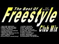 The best of old school freestyle  dj paul s