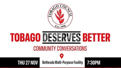 BounXup Town Square || PNM Tobago Community Conversations - Bethesda