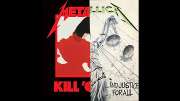 If Seek and Destroy was on And Justice for All | Metallica Album Crossovers