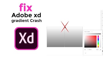 How to fix Adobe xd gradient Crash