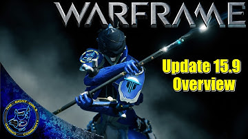 Warframe: Update 15.9 Overview of Changes | Tipedo Staff