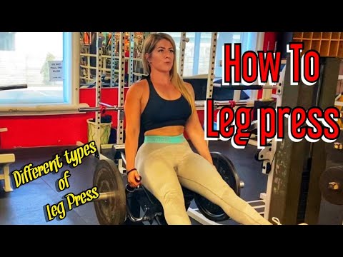 How to leg press. Horizontal, vertical, compact, and incline leg presses