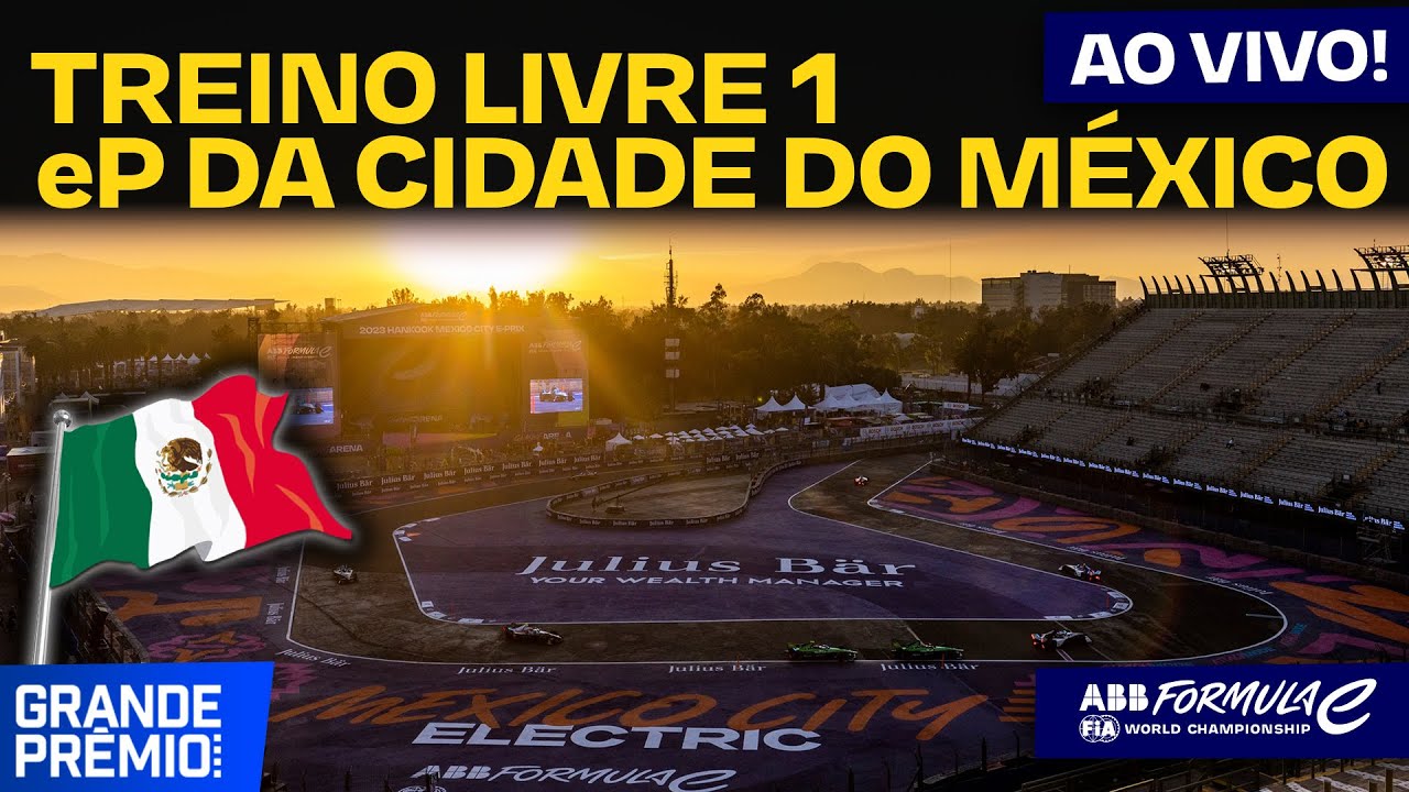 🔴FÓRMULA E 2024 AO VIVO eP da Cidade do México 1ª etapa Treino
