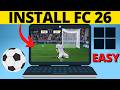How to Download FC 26 on PC & Laptop