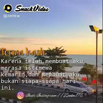 KATA-KATA SEDIH BUAT SESEORANG 😢 (SNACK VIDEO)