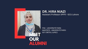 Alumni Interview - Dr. Hira Niazi