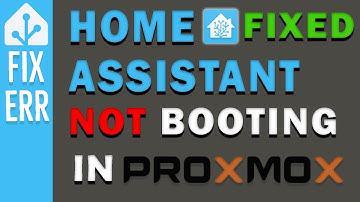 Home Assistant VM NOT Booting On Proxmox | Fixed