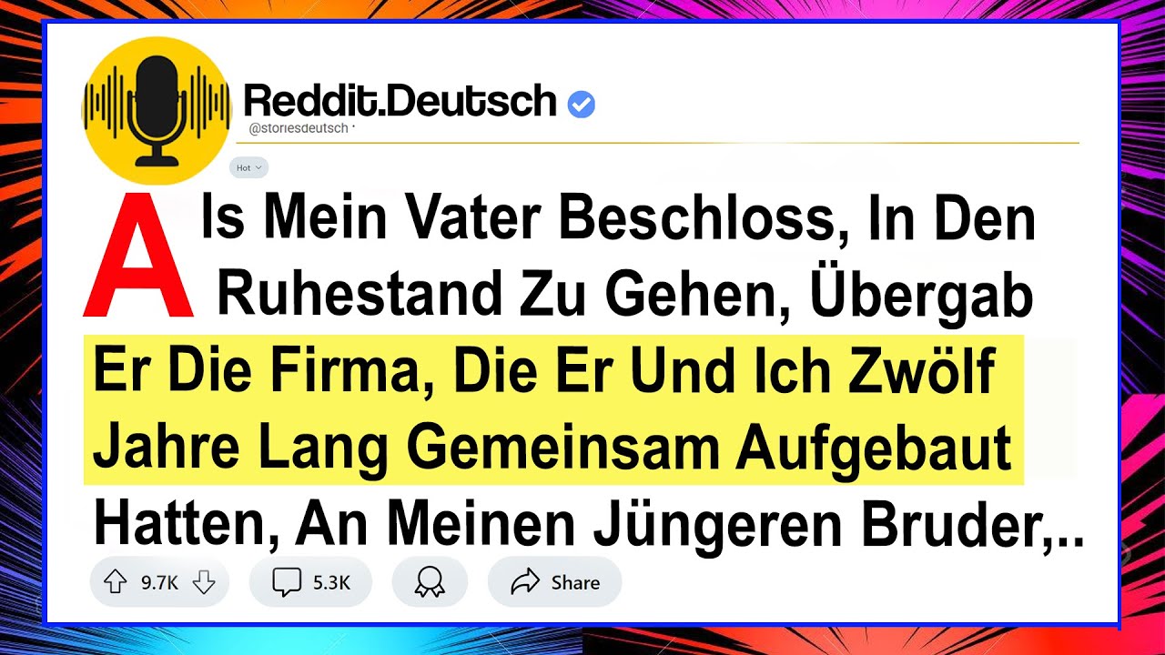 Als Mein Vater Beschloss, In Den Ruhestand Zu Gehen, Übergab Er Die Firma, Die Er Und Ich Zwölf ...