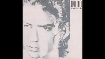 Indio - Hard Sun (1989) Indio - Hard Sun (1989)