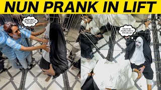 Nun Prank In Lift - sharik Shah Pranks