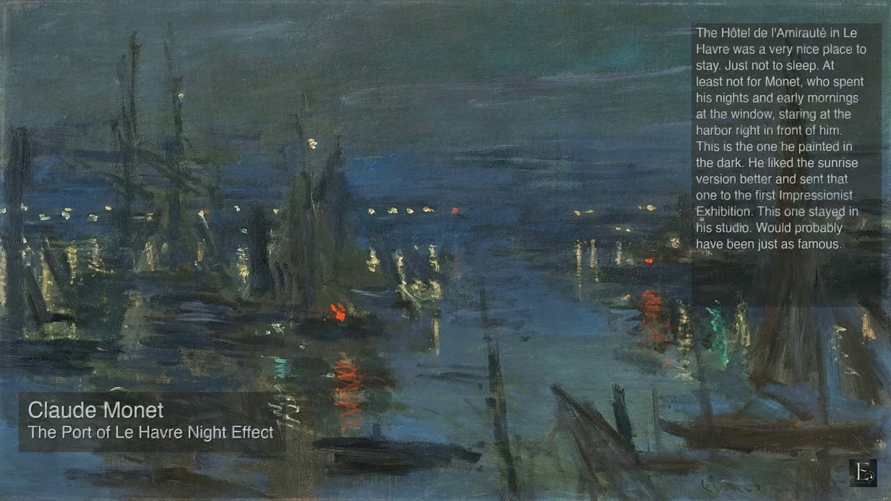 Claude Monet - The Port of Le Havre Night Effect - 2 Hour Screensaver