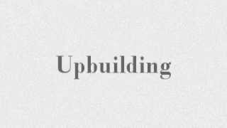 Upbuilding- RT Nolan