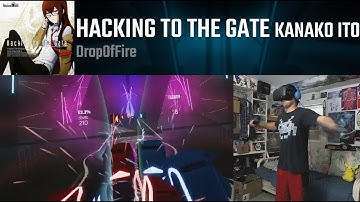 Hacking to the Gate [FC] Beat Saber Custom Song [Hard]