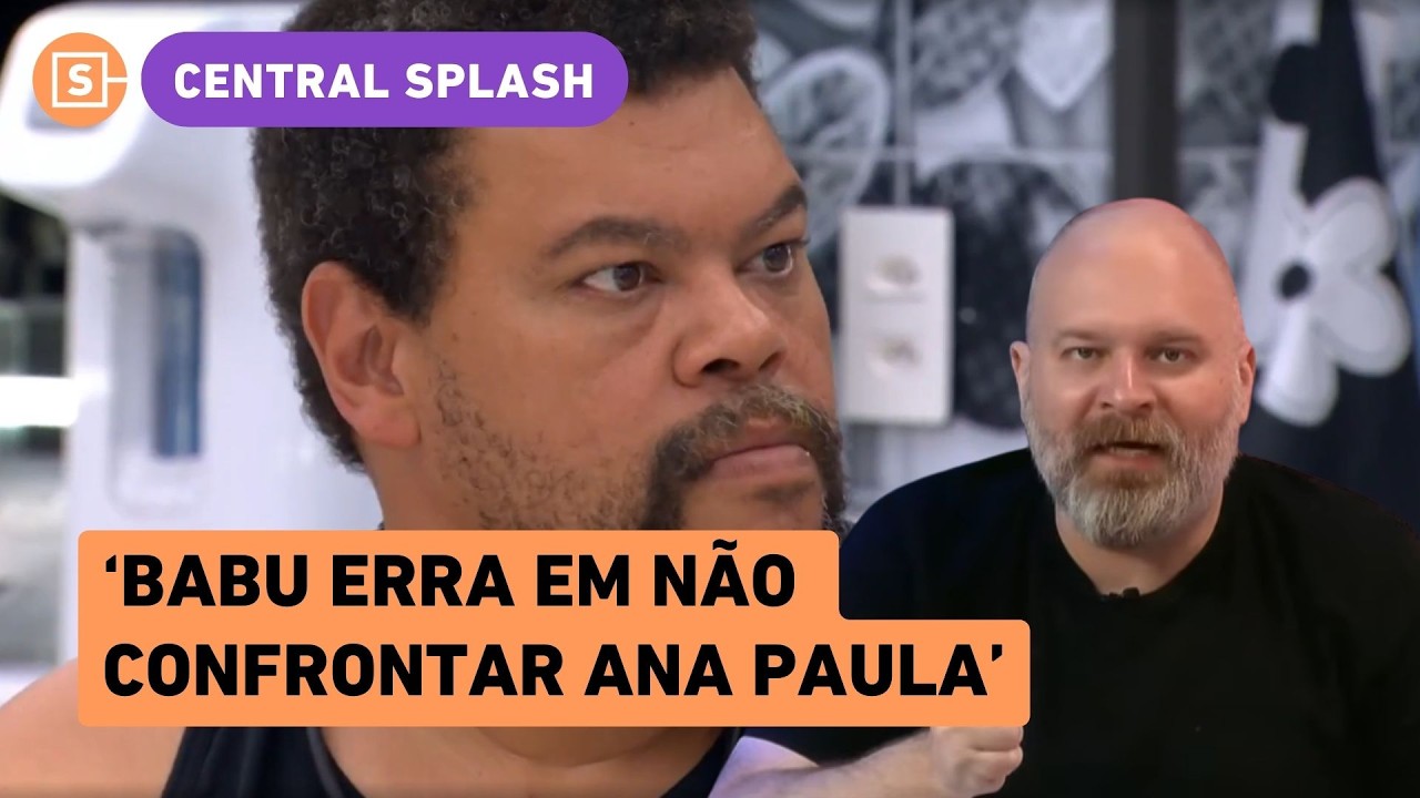 Babu nega conversa com Ana Paula no BBB: 'Burgesinha' l Chico Barney analisa rivalidade