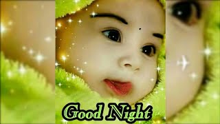 GOOD NIGHT video