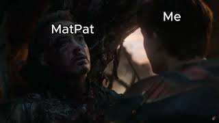 Goodbye MatPat.