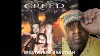 Creed - Weathered (Reaction)