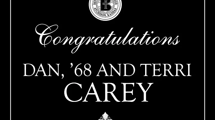 Benedictine College - Dr. Dan and Terri Carey