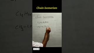 Chain Isomerism #shorts #chemistry #trending #youtubeshorts