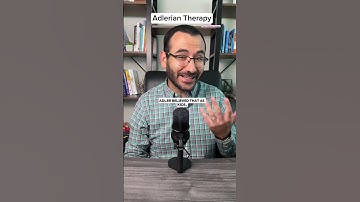 Adlerian Therapy Intro