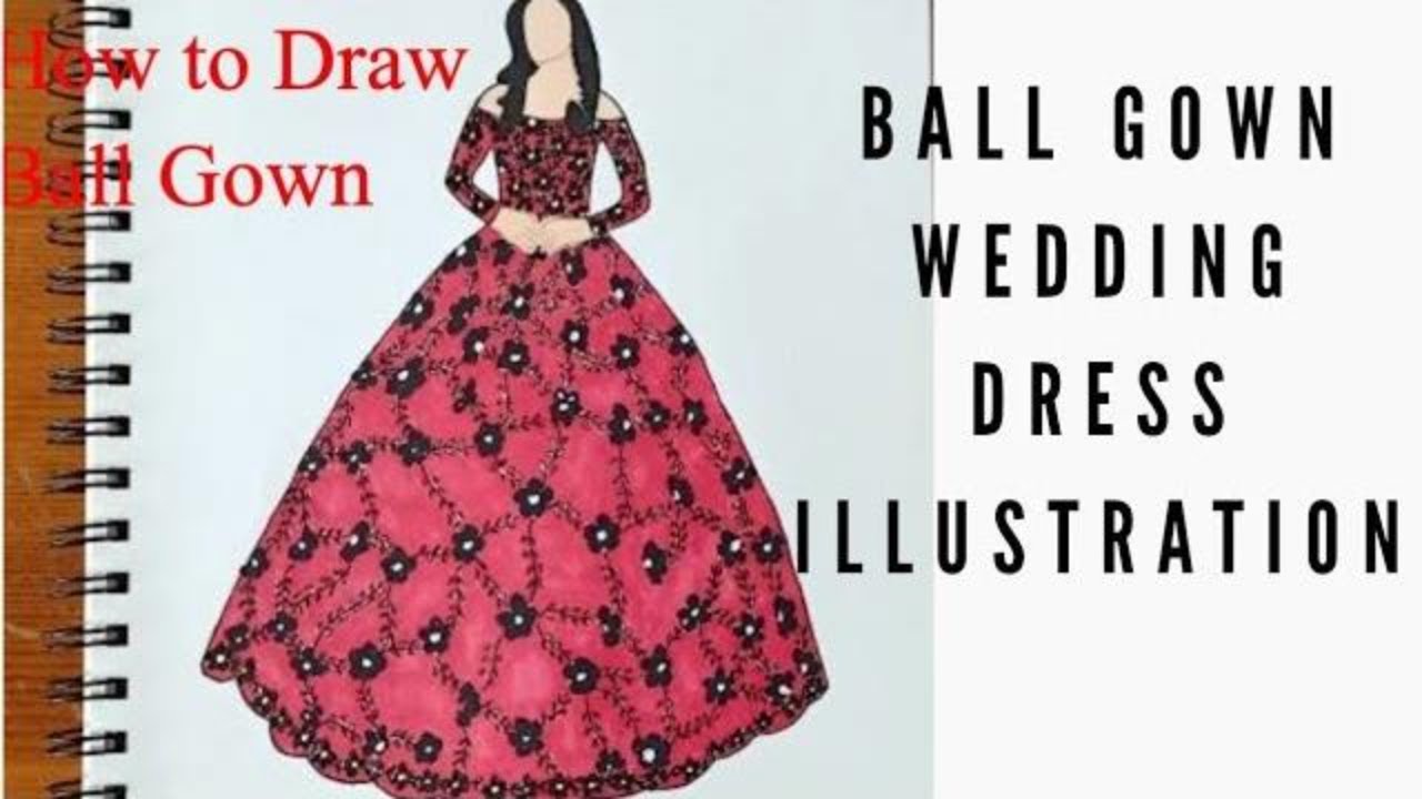 How To Draw A Ball Gown Dress Drawing | How To Draw Like Fashion Designer |  Speed Drawing - Youtube