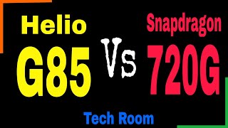 Helio G85 VS Snapdragon 720G | Which is best⚡| Snapdragon 720G Or Helio G85