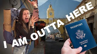 FINALLY Got My American Passport | Off I Go to Antigua, Guatemala
