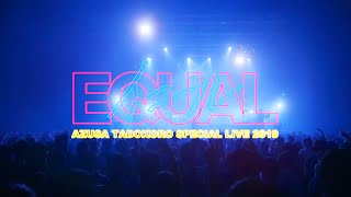 「AZUSA TADOKORO SPECIAL LIVE 2019～イコール～」ダイジェスト映像