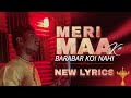 Meri maa ke barabar koi nahi  new lyrics  vandan raut  mother special