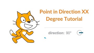 Scratch Tutorial: Understanding Point in Direction Degrees