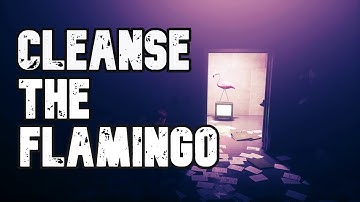 Control | Cleanse The Flamingo.