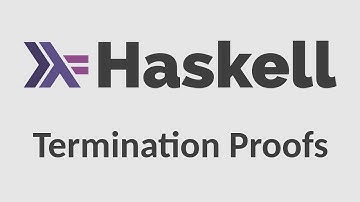 Haskell for Imperative Programmers #40 - Termination Proofs