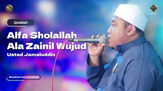 Qosidah Alfa Sholallah Ala Zainil Wujud - Ustad. Jamaluddin | #LiveInNurulMusthofa, 17 Juni 2023