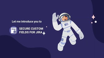 Secure Custom Fields for Jira - App Demo 🍂 Apptoberfest 2023 🥨