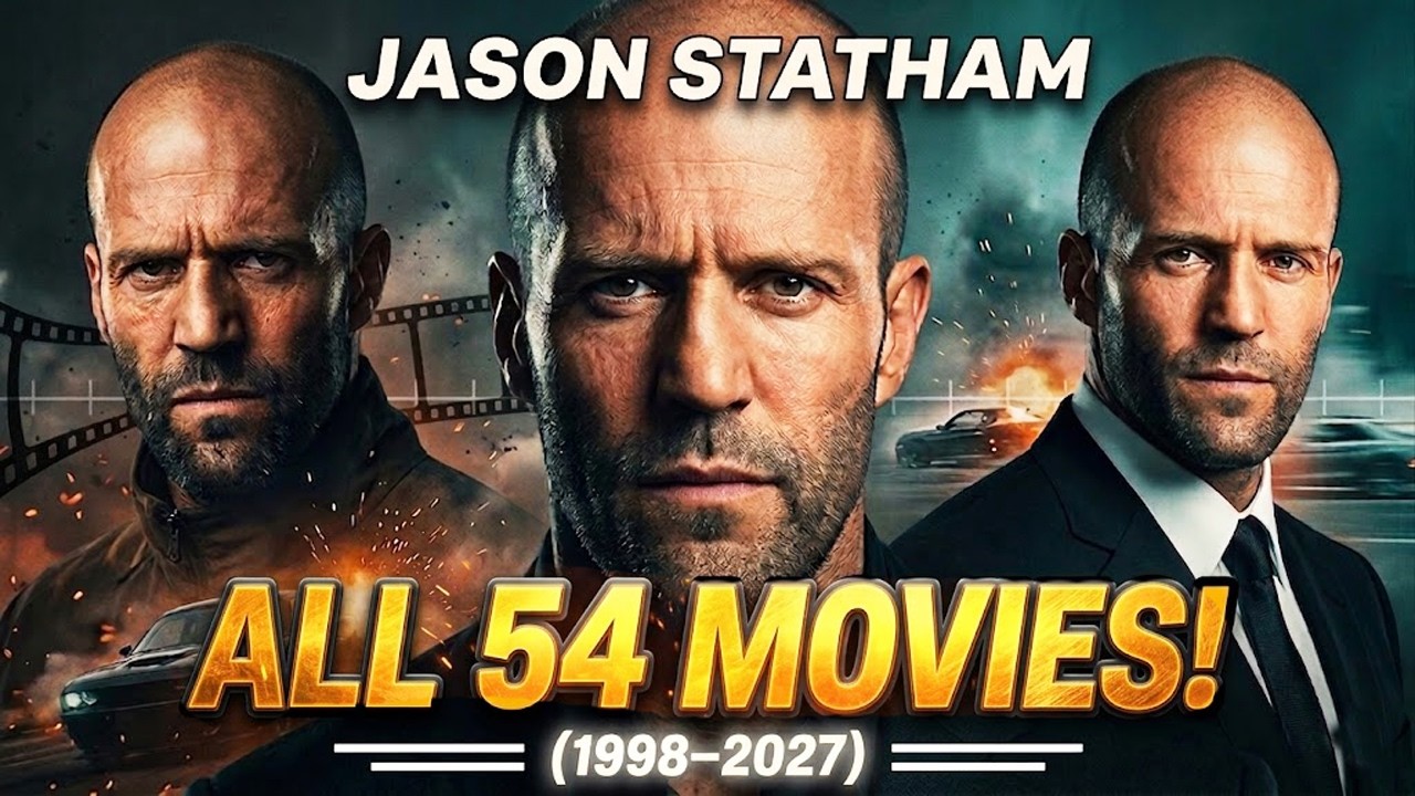 Jason Statham Movies In Order By Year