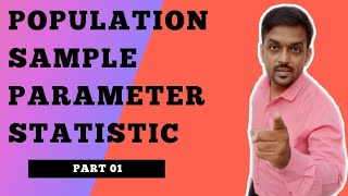 population sample parameter statistic | Gourav Manjrekar Net Worth