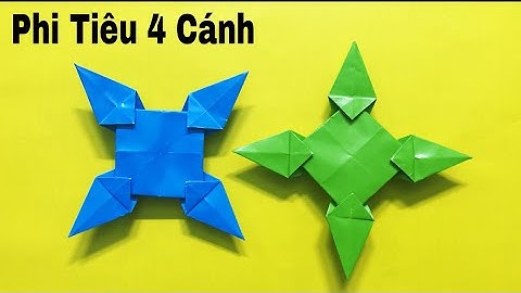Cách gấp phi tiêu ninja 4 cánh cực đỉnh