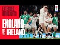 PURE DRAMA | Extended highlights from England v Ireland. A Six Nations classic.