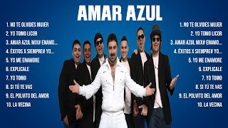 Amar Azul ~ 10 Grandes Exitos, Mejores Éxitos, Mejores Canciones