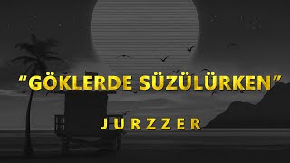 Anıl Piyancı X Kaan Boşnak - Göklerde Süzülürken [Sözleri/Lyrics] Resimi