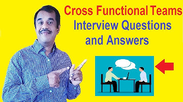 cross functional team interview questions and answers | testingshala