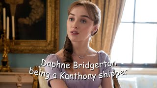 Daphne Bridgerton being a Kanthony shipper for 5 minutes (REUPLOAD)