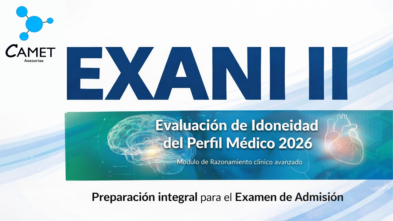 Razonamiento Clínico Avanzado EXANI II 2026 | Cómo resolver reactivos BUAP | CAMET