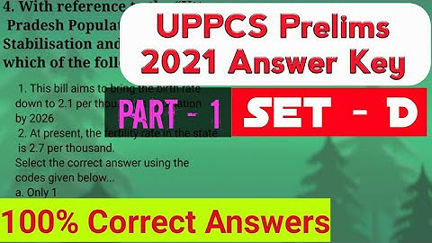 UPPCS Prelims 2021 (Paper- 1) ANSWER KEY Part-1, Set-D (Held On 24 October) ।। VPS Education ।।