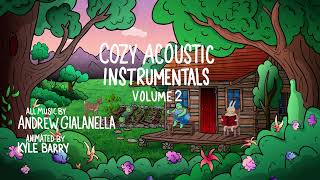 Chill + Cozy Acoustic Instrumentals | Vol. 2 🌱🎶 relax | study | focus