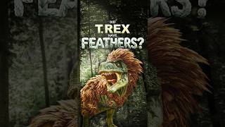 Did T. rex Have Feathers?