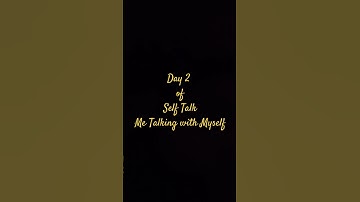 Day 2 of YT Consistency, Improving your communication and talikng to yourself #motivation #selfcare
